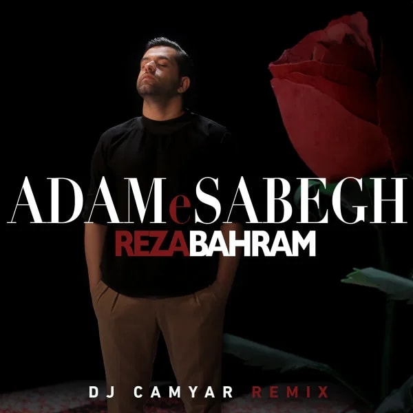 Reza Bahram - Adame Sabegh (DJ Camyar Remix)