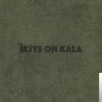 İkiye On Kala - Ezilir Dünya Ayaklarının Altında