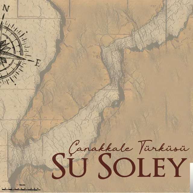 Su Soley - Çanakkale Türküsü