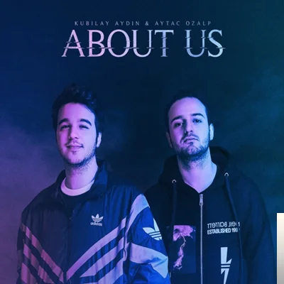 Kubilay Aydın - feat Aytaç Özalp-About Us