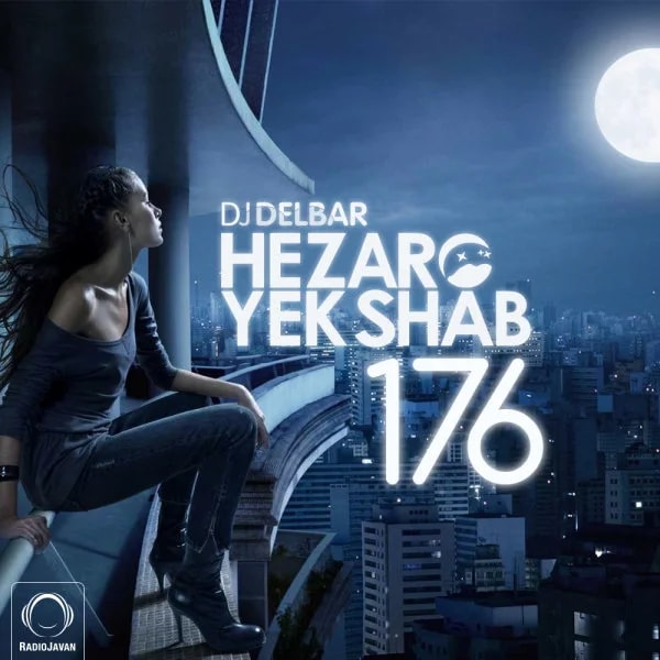 DJ Delbar - Hezaro Yek Shab 176