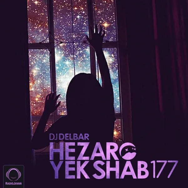 DJ Delbar - Hezaro Yek Shab 177
