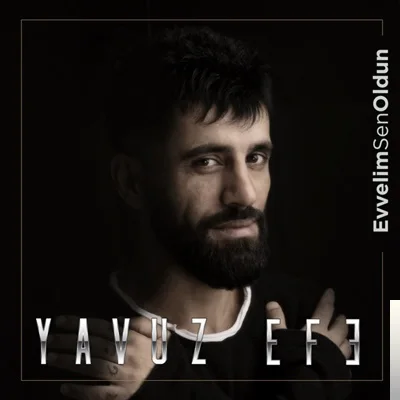 Yavuz Efe - Sen Bırak Git