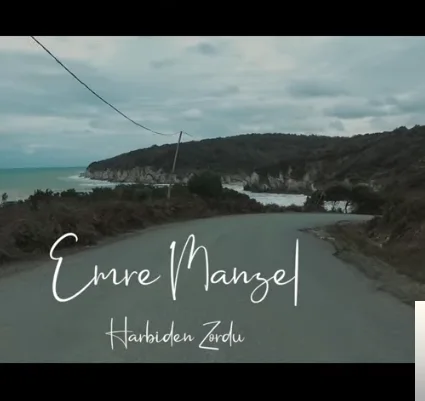 Emre Manzel - Harbiden Zordu
