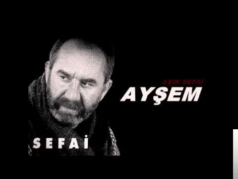 Aşık Sefai - Gönül Sarayı
