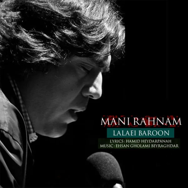 Mani Rahnama - Lalaei Baroon