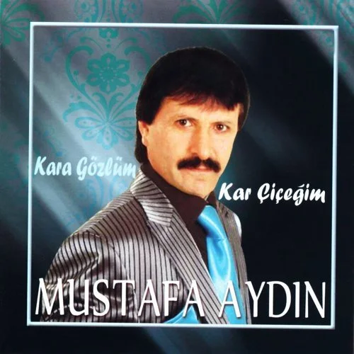 Mustafa Aydın - Sevdamız