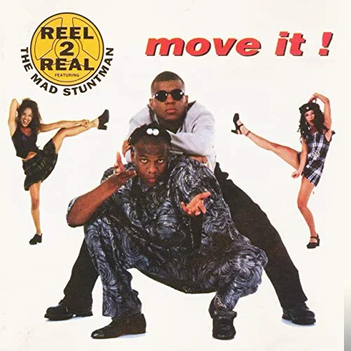 Reel 2 Real - Go on Move