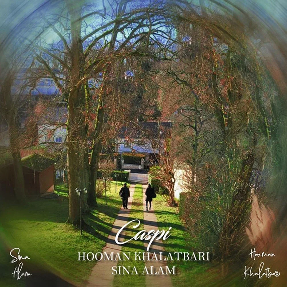 Sina Alam & Hooman Khalatbari - The Meadow