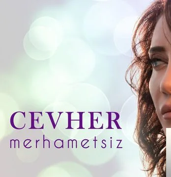 Cevher - Merhametsiz