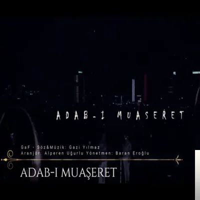 Gaf - Adabı Muaşeret