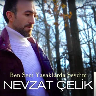 Nevzat Çelik - Mavi Türkü
