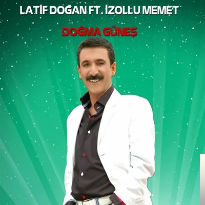 Latif Doğan - feat İzollu Memet-Baboy