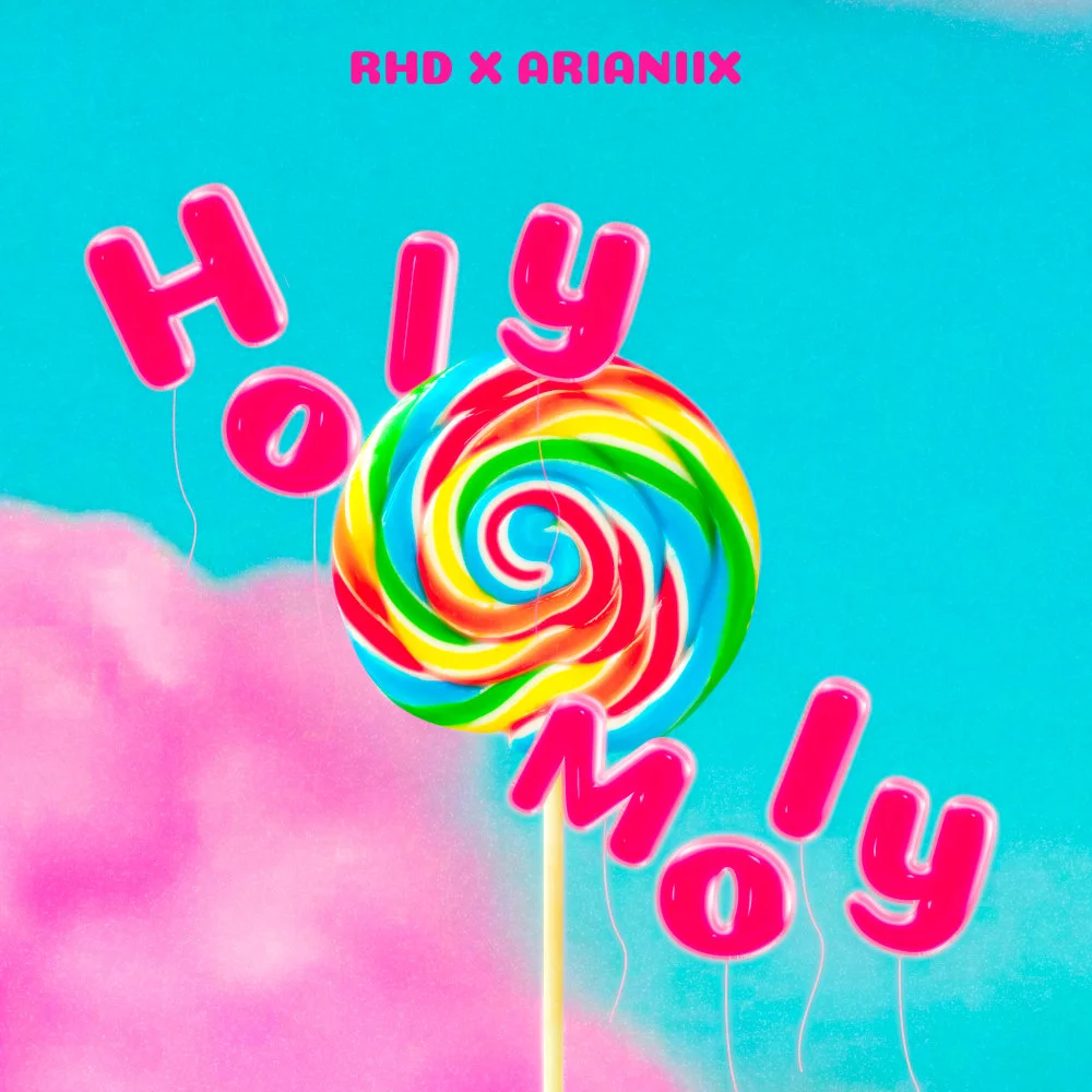RHD - Holy Moly (Ft Arianiix)