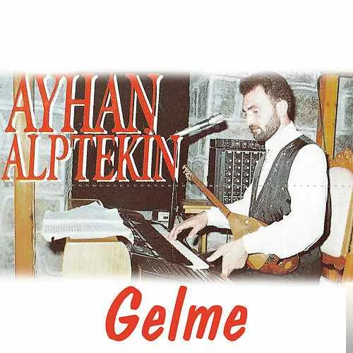 Ayhan Alptekin - Gamzelerin Gamzesi