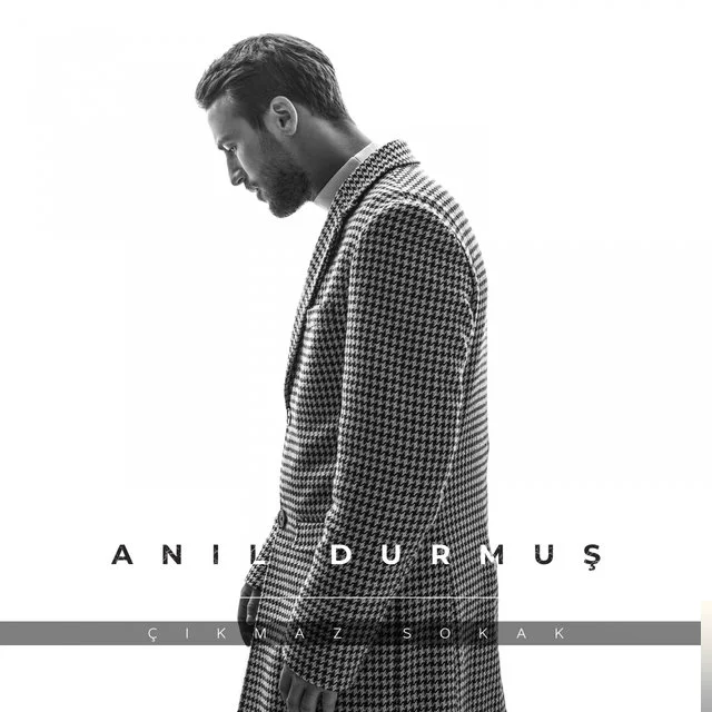 Anıl Durmuş - Çıkmaz Sokak