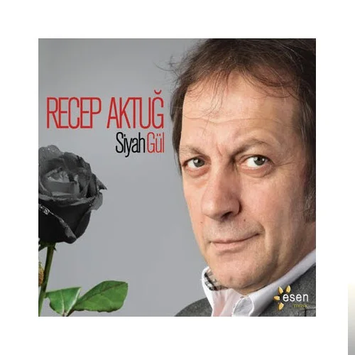 Recep Aktuğ - Gül Güzeli