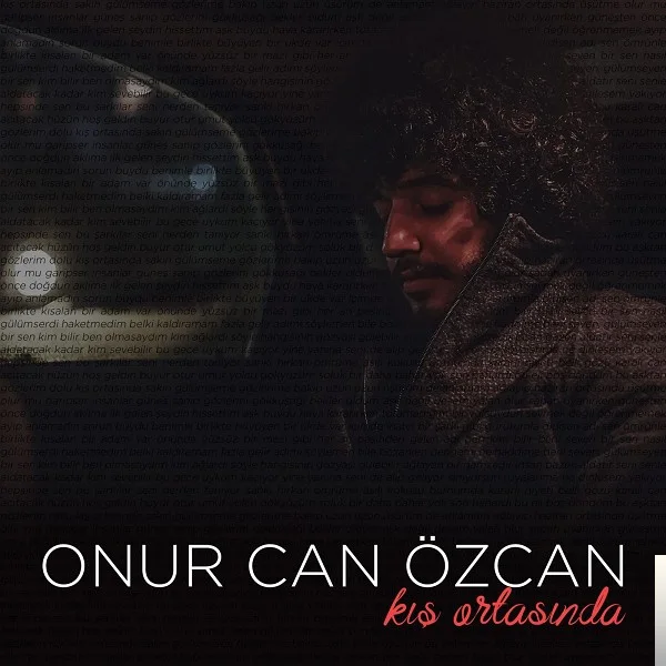 Onur Can Özcan - Hüzün Hoş Geldin (Albüm Ver)