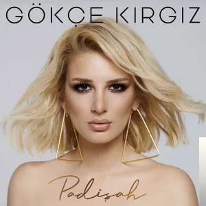 Gökçe Kırgız - Padişah