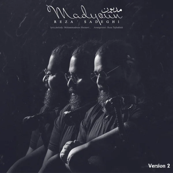 Reza Sadeghi - Madyoun (Version 2)