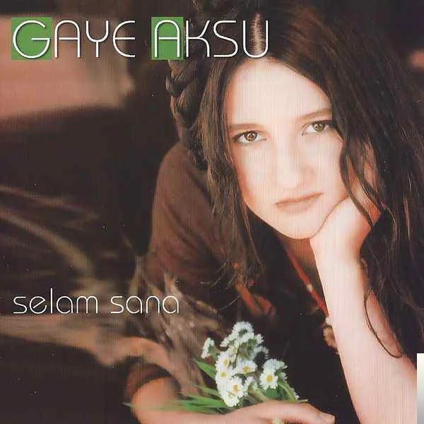 Gaye Aksu - Atı Alan Üsküdarı Geçti