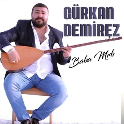 Gürkan Demirez - Vay Gardaşım
