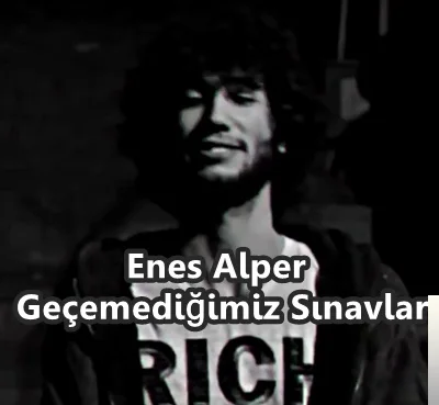 Enes Alper - Oldschool Bunalımı