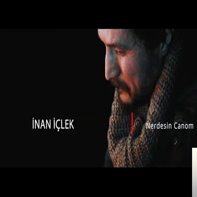 İnan İçlek - Geldi Geçti