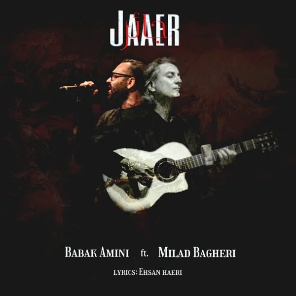 Babak Amini - Jaaer (Ft Milad Bagheri)