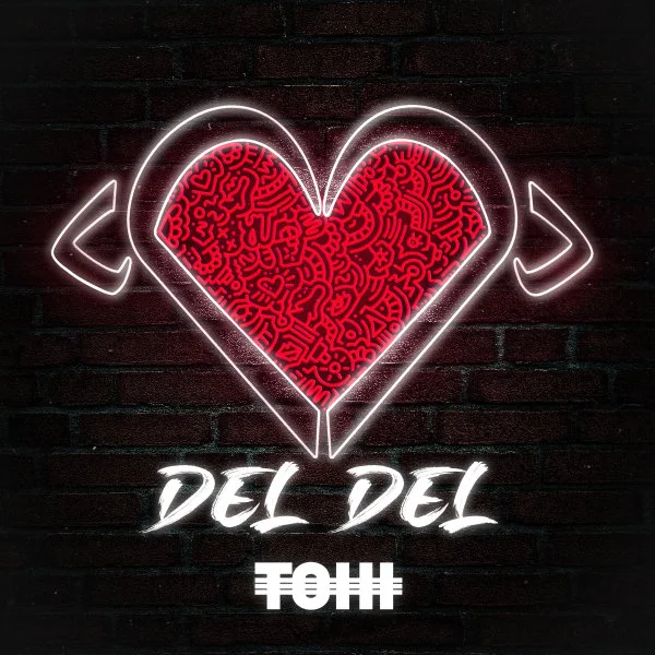 Tohi - Del Del