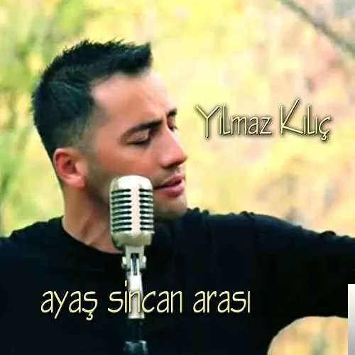 Yılmaz Kılıç - Dostum