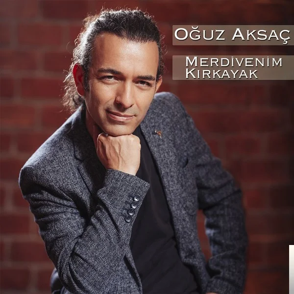 Oğuz Aksaç - Merdivenim Kırkayak