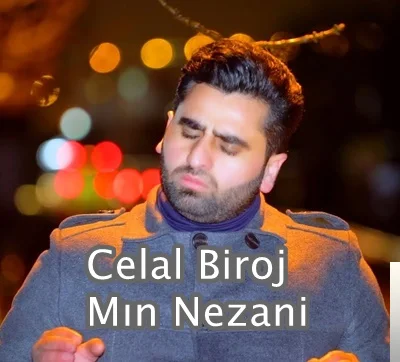 Celal Biroj - feat Elif Kurt-Mın Nezani