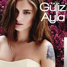 Güliz Ayla - Varsayalım