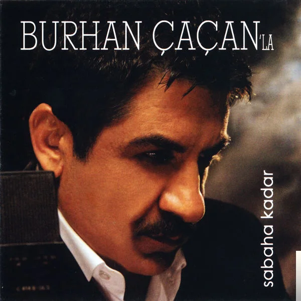 Burhan Çaçan - Gele Gide