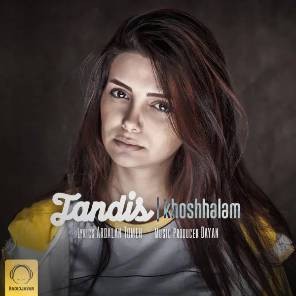 Tandis - Khoshhalam