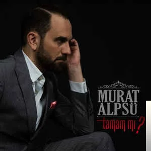Murat Alpsü - Tamam mı?