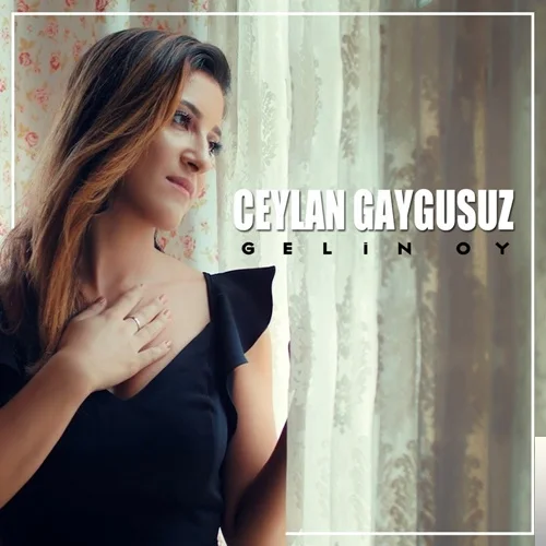 Ceylan Gaygusuz - Deli Gönül Hangi Dala Konarsın