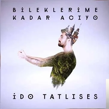 İdo Tatlıses - Bileklerime Kadar Acıyo