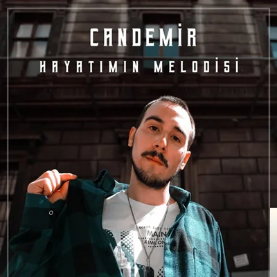 Candemir - Hayatımın Melodisi