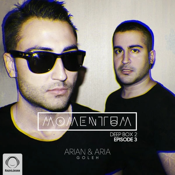 Arian & Aria Goleh - Momentum 3