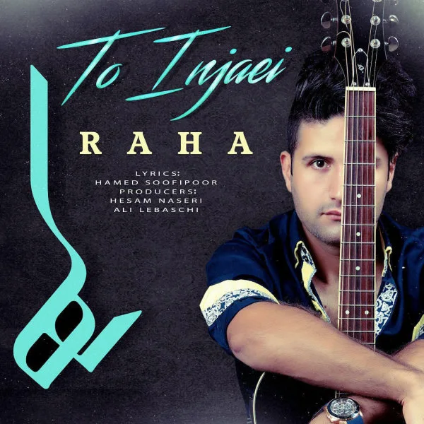 Raha Mian - To Injaei