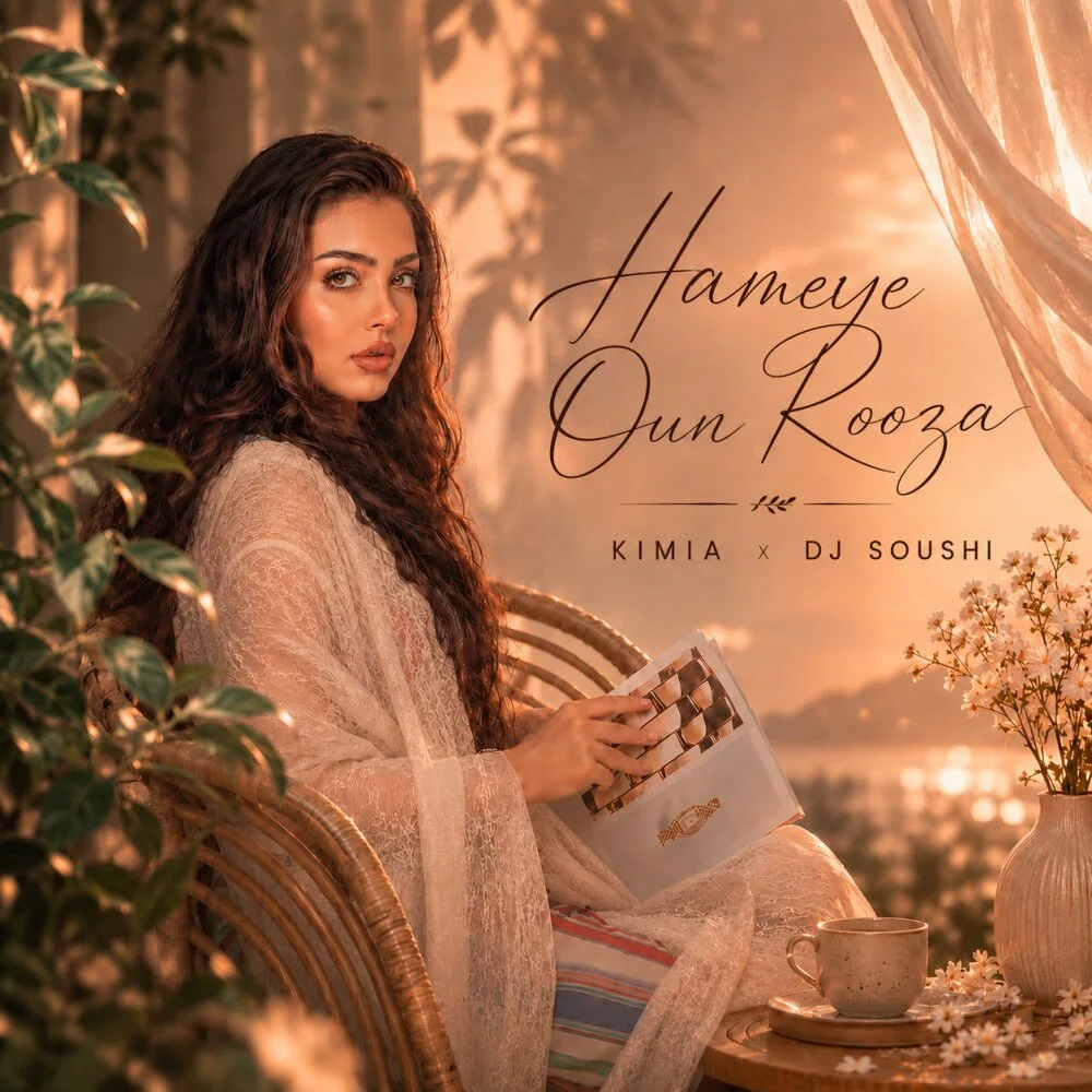 Kimia & DJ Soushi - Hameye Oun Rooza