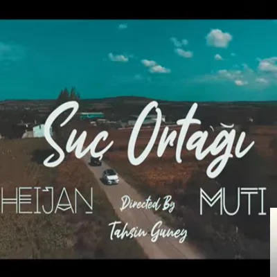 Heijan - feat Muti - Suç Ortağı