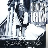Sevcan Orhan - Sevgi Yetmiyor