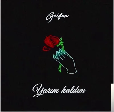 Grifon - Yarım Kaldım