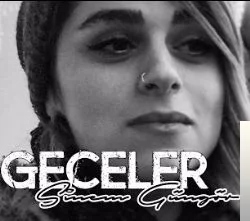 Sinem Güngör - Gelmiyorsun