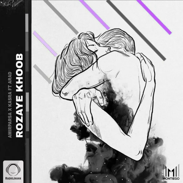 Amirparsa & Kasraw - Rozaye Khoob (Ft Arad)