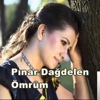 Pınar Dağdelen - Yola Gel