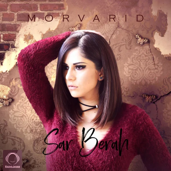 Morvarid - Sar Berah